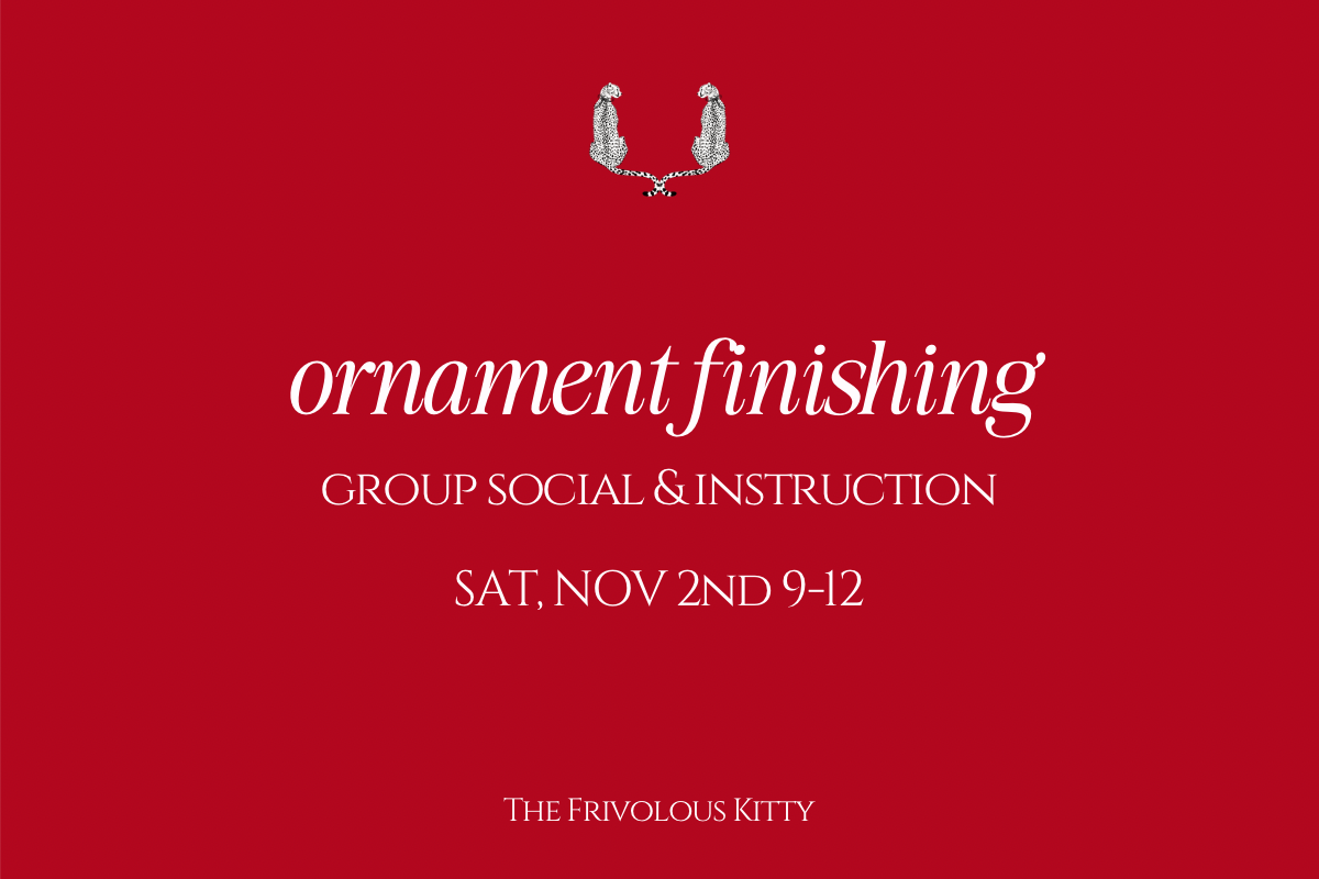 Ornament Finishing - Social &amp; Instruction